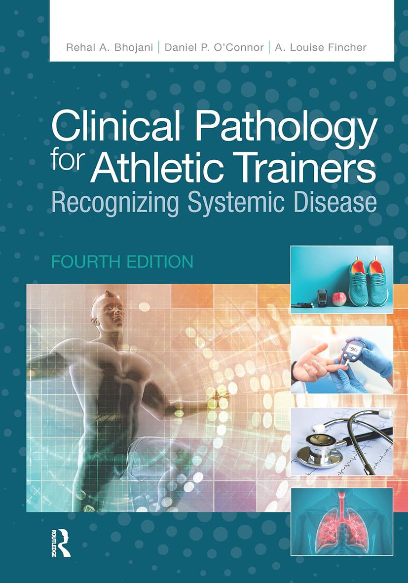 Clinical Pathology for Athletic Trainers: Recognizing Systemic Disease — Fourth Edition (Hardcover)