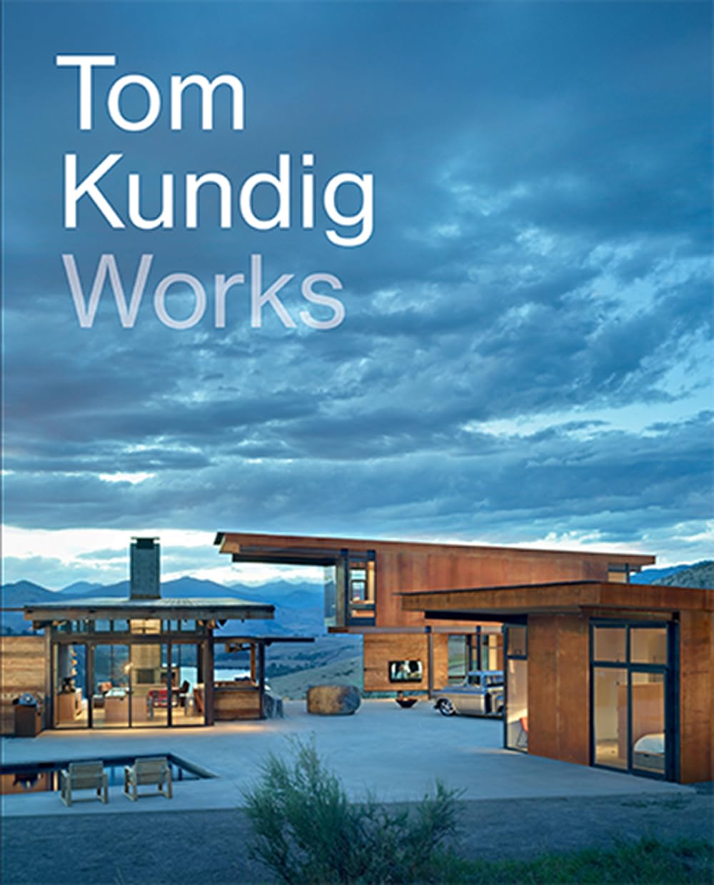 Tom Kundig: Works (Hardcover)
