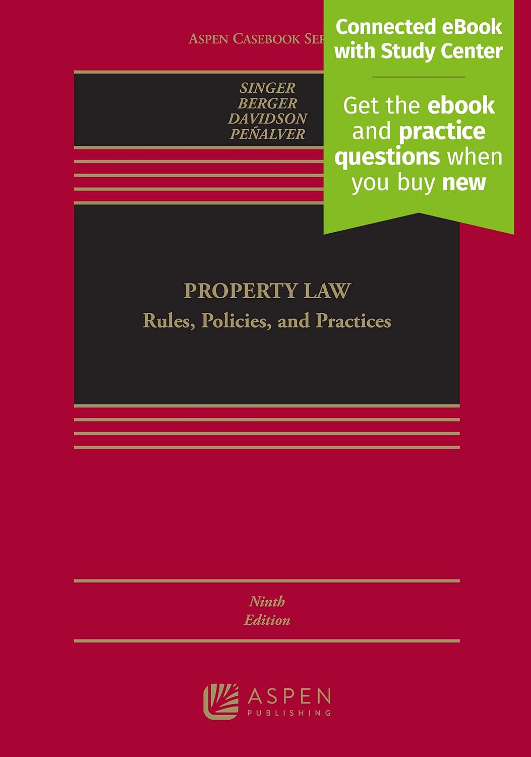 Property Law: Rules, Policies, and Practices, Ninth Edition hardcover textbook cover