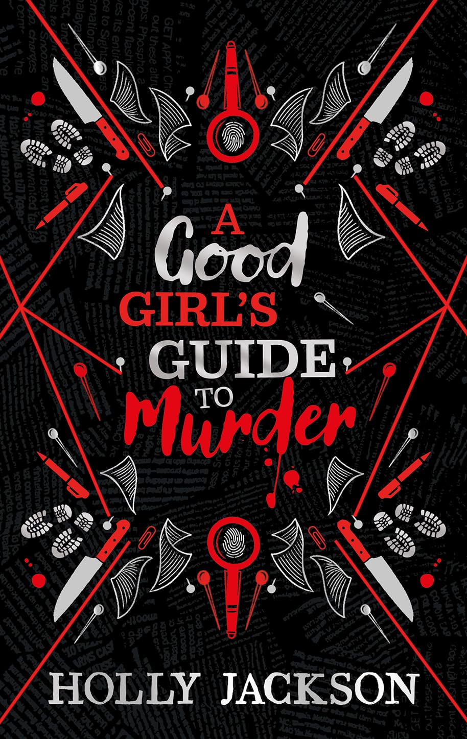 A Good Girl’s Guide to Murder Collectors Edition: A stunning new collectors edition of the first book in the bestselling thriller trilogy, soon to be a major TV series! Jackson, Holly