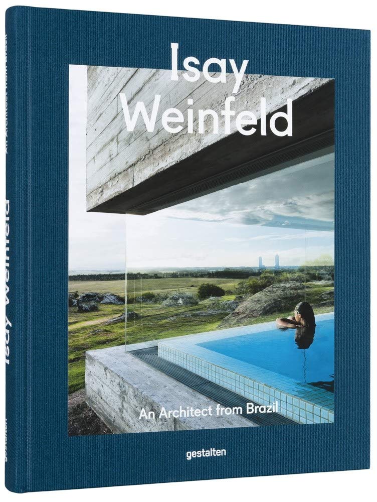 Isay Weinfeld Gestalten
