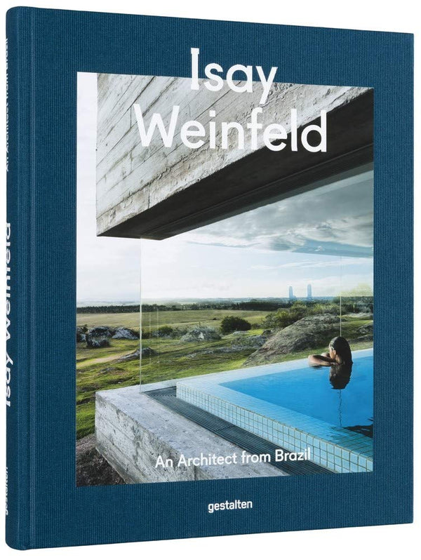 Isay Weinfeld Gestalten