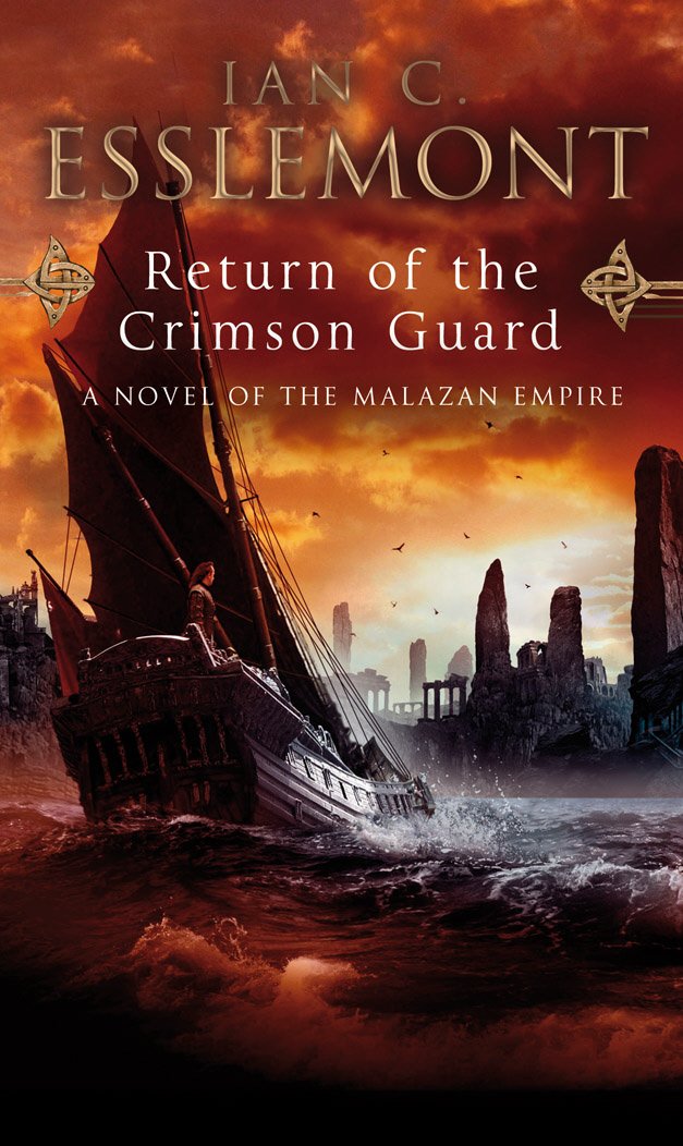 Return of the Crimson Guard (Malazan Empire) Ian C. Esslemont