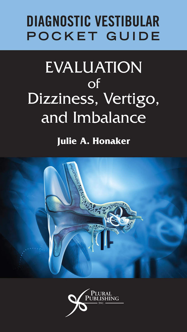 Diagnostic Vestibular Pocket Guide: Evaluation of Dizziness, Vertigo, and Imbalance (Paperback)