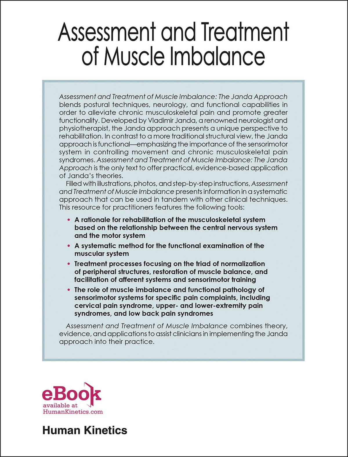 Assessment and Treatment of Muscle Imbalance: The Janda Approach (Hardcover) — additional view
