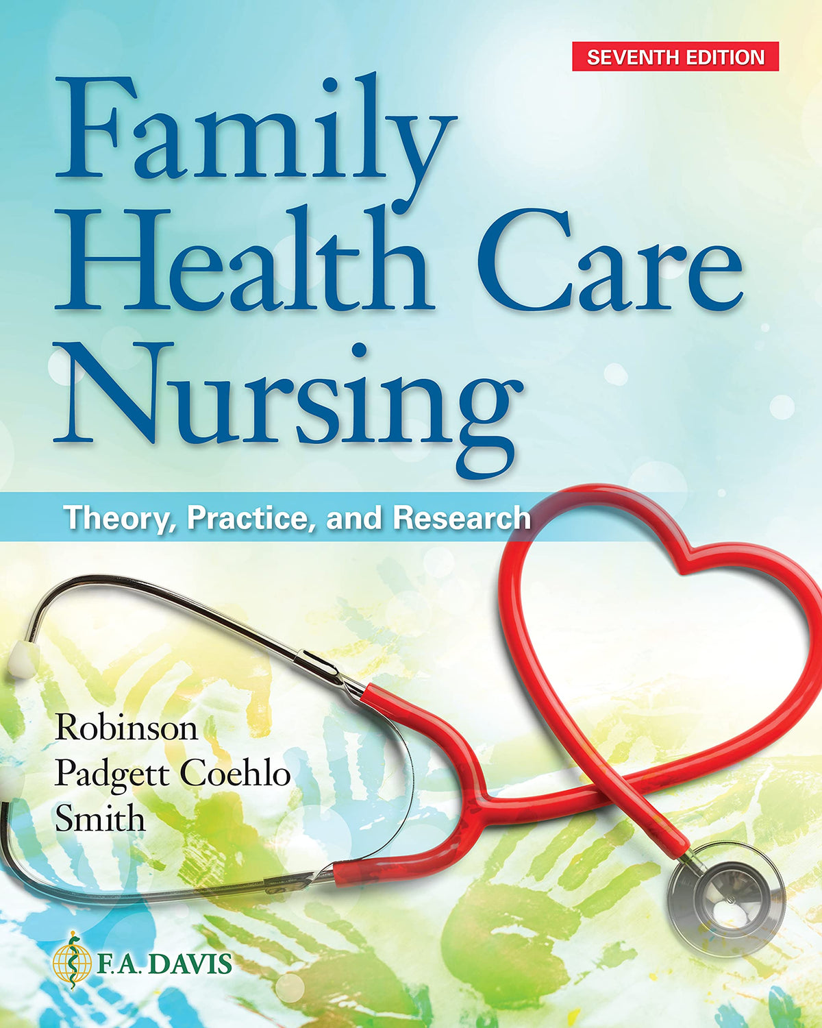 Family Health Care Nursing: Theory, Practice, and Research — Seventh Edition (Paperback)