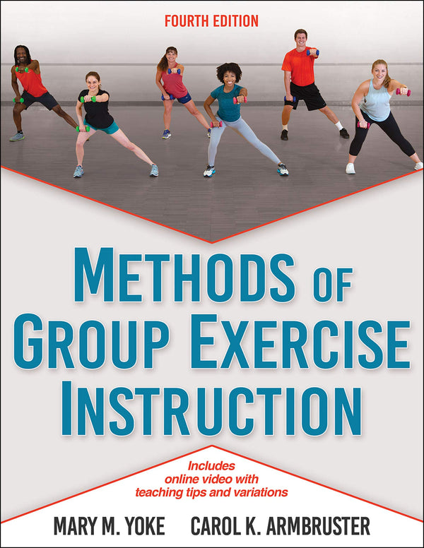 Methods of Group Exercise Instruction — Fourth Edition (Paperback)