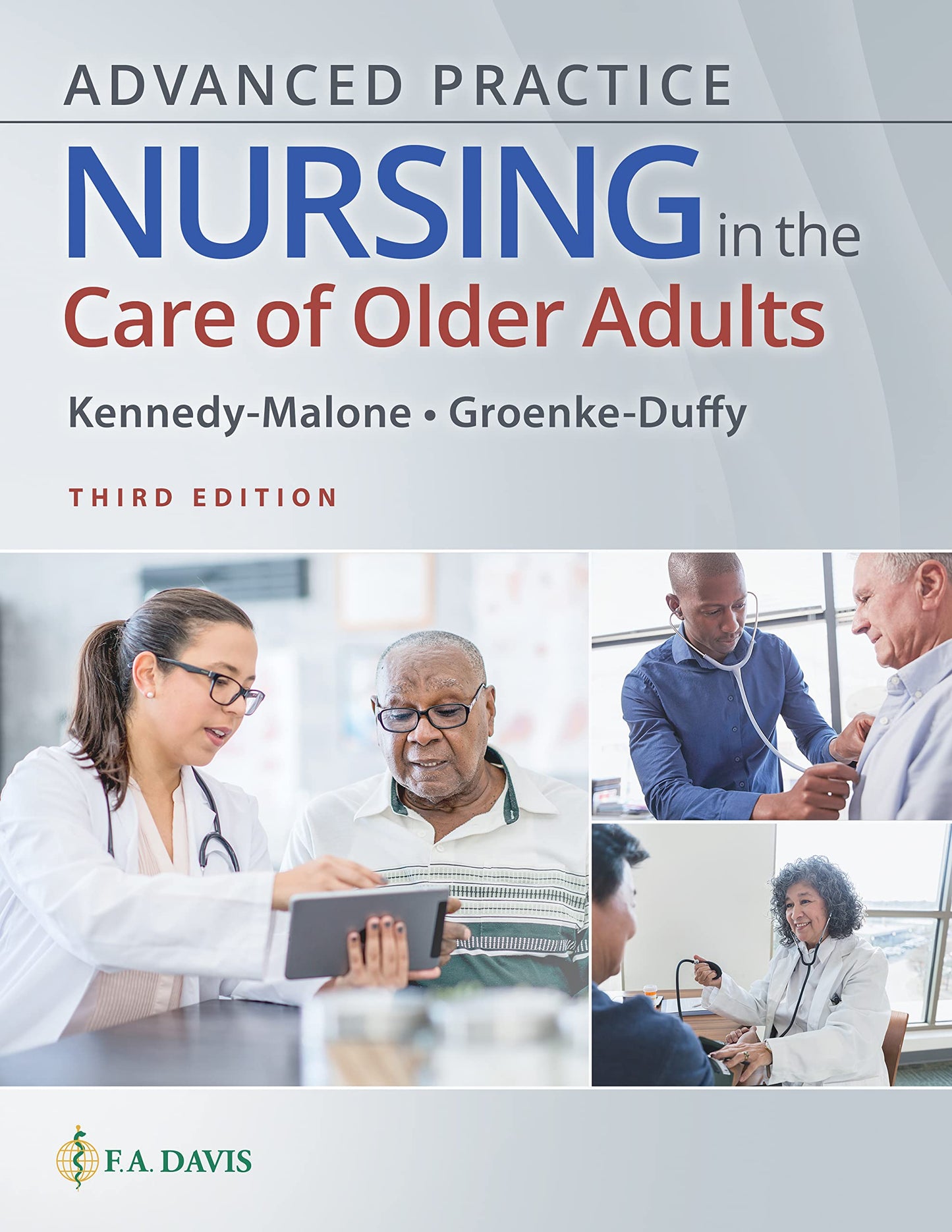 Advanced Practice Nursing in the Care of Older Adults, (Paperback)
