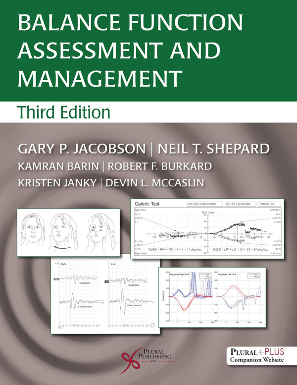Balance Function Assessment and Management — Third Edition (Hardcover)