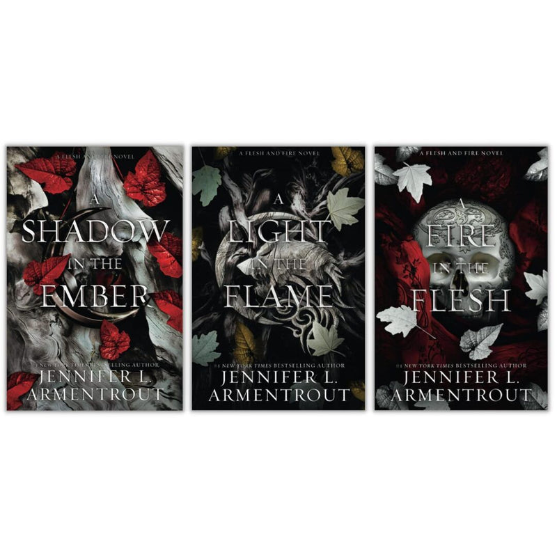 Flesh and Fire, 3 Book Set;A Shadow in the Ember + A Light in the Flame + A Fire in the Flesh [Product Bundle] Jennifer L. Armentrout [Product Bundle] Jennifer L. Armentrout