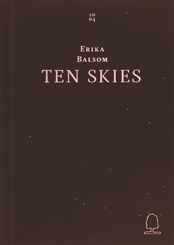 Ten Skies [Paperback] Erika Balsom