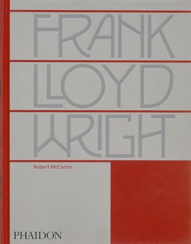 Frank Lloyd Wright [Hardcover] McCarter, Robert