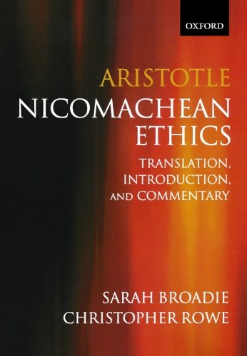 Nicomachean Ethics [Paperback] Aristotle; Broadie, Sarah and Rowe, Christopher