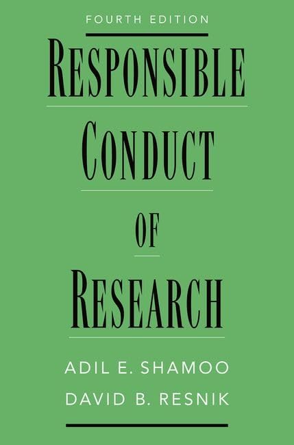 Responsible Conduct of Research [Paperback] Shamoo and Resnik