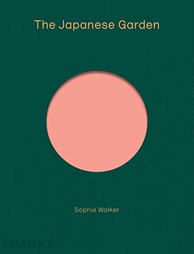The Japanese Garden [Hardcover] Walker, Sophie