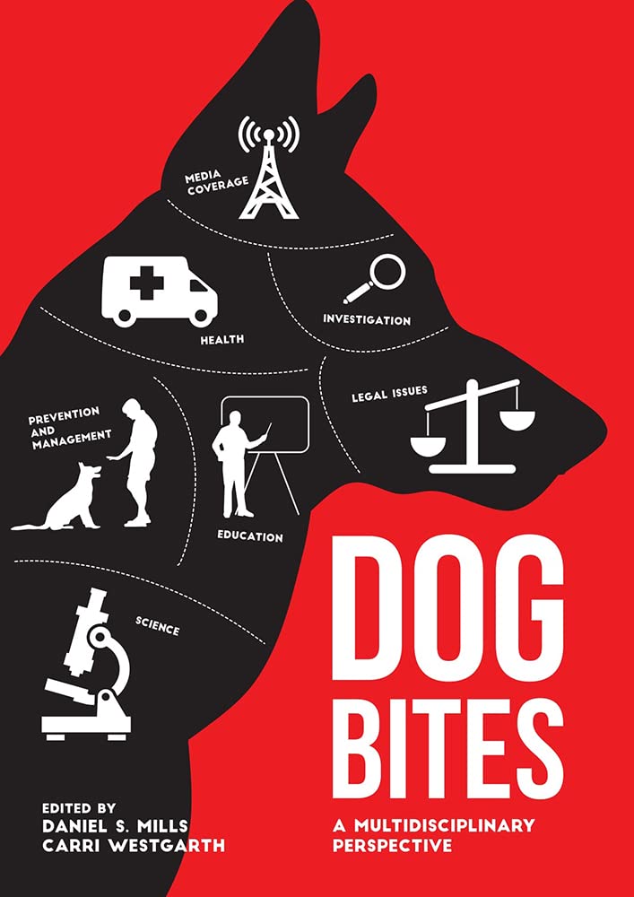Dog Bites: A Multidisciplinary Perspective (Hardcover)