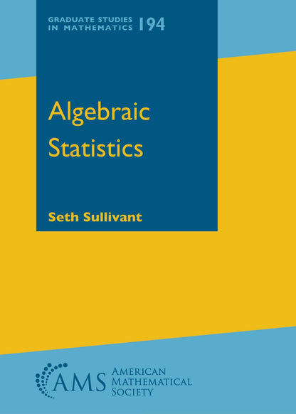 Algebraic Statistics [Paperback] Seth Sullivant