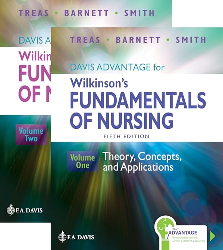 Davis Advantage for Wilkinson’s Fundamentals of Nursing (2 Volume Set): Theory, Concepts, and Applications [Paperback] Treas, Leslie S.; Barnett, Karen L. and Smith, Mable H.
