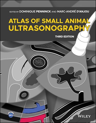 Atlas of Small Animal Ultrasonography [Hardcover] Penninck, Dominique and d'Anjou, Marc-André