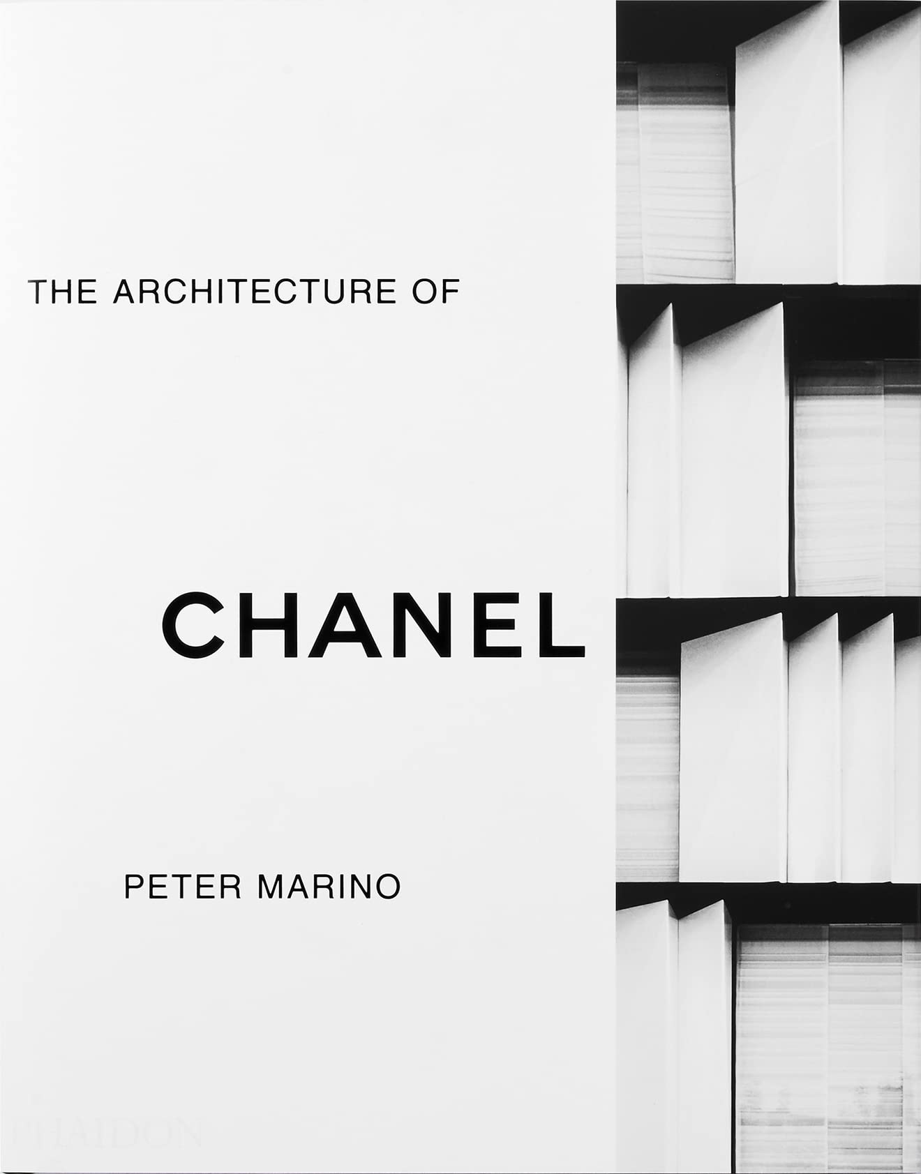 The Architecture of Chanel [Hardcover] Marino, Peter