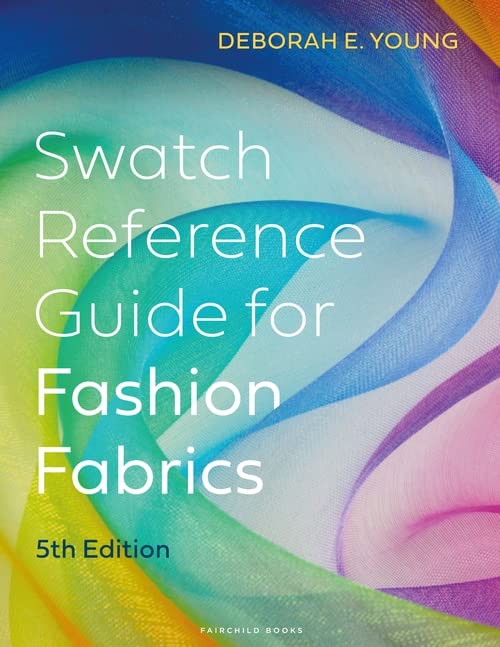 Swatch Reference Guide for Fashion Fabrics: Bundle Book + Studio Access Card [Hardcover] Young, Deborah E.
