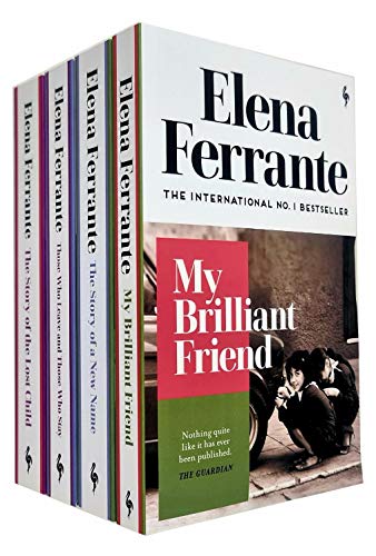 Neapolitan Novels Series Elena Ferrante Collection 4 Books Bundle (My Brilliant Friend, The Story of a New Name, Those Who Leave and Those Who Stay, Story of the Lost Child) [Paperback] Elena Ferrante