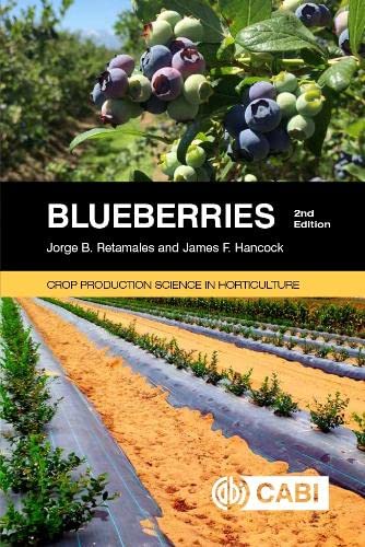 Blueberries (Crop Production Science in Horticulture, 27) [Paperback] Retamales, Jorge and Hancock, James