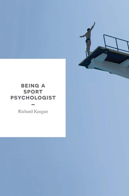 Being a Sport Psychologist [Paperback] Keegan, Richard