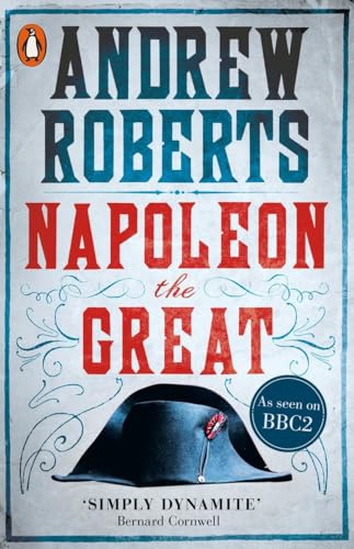 Napoleon The Great Roberts, Andrew