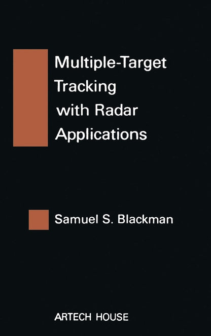 Multiple-Target Tracking with Radar Applications (Hardcover)