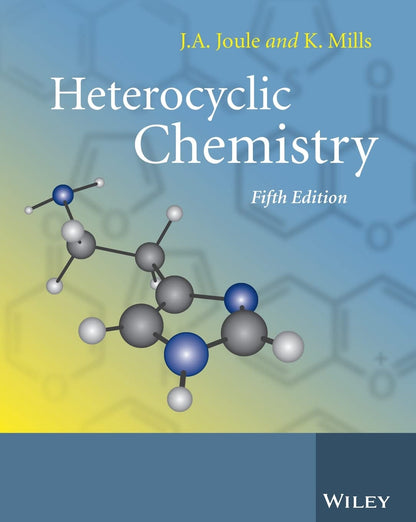 Heterocyclic Chemistry [Paperback] Joule, John A. and Mills, Keith
