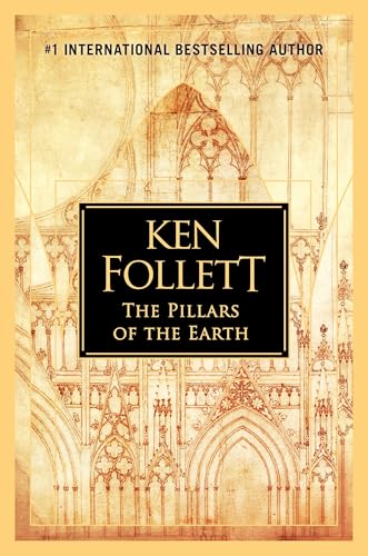 The Pillars of the Earth (Kingsbridge) [Hardcover] Follett, Ken