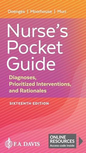Nurse's Pocket Guide: Diagnoses, Prioritized Interventions, and Rationales [Paperback] Doenges, Marilynn E.; Moorhouse, Mary Frances and Murr, Alice C.