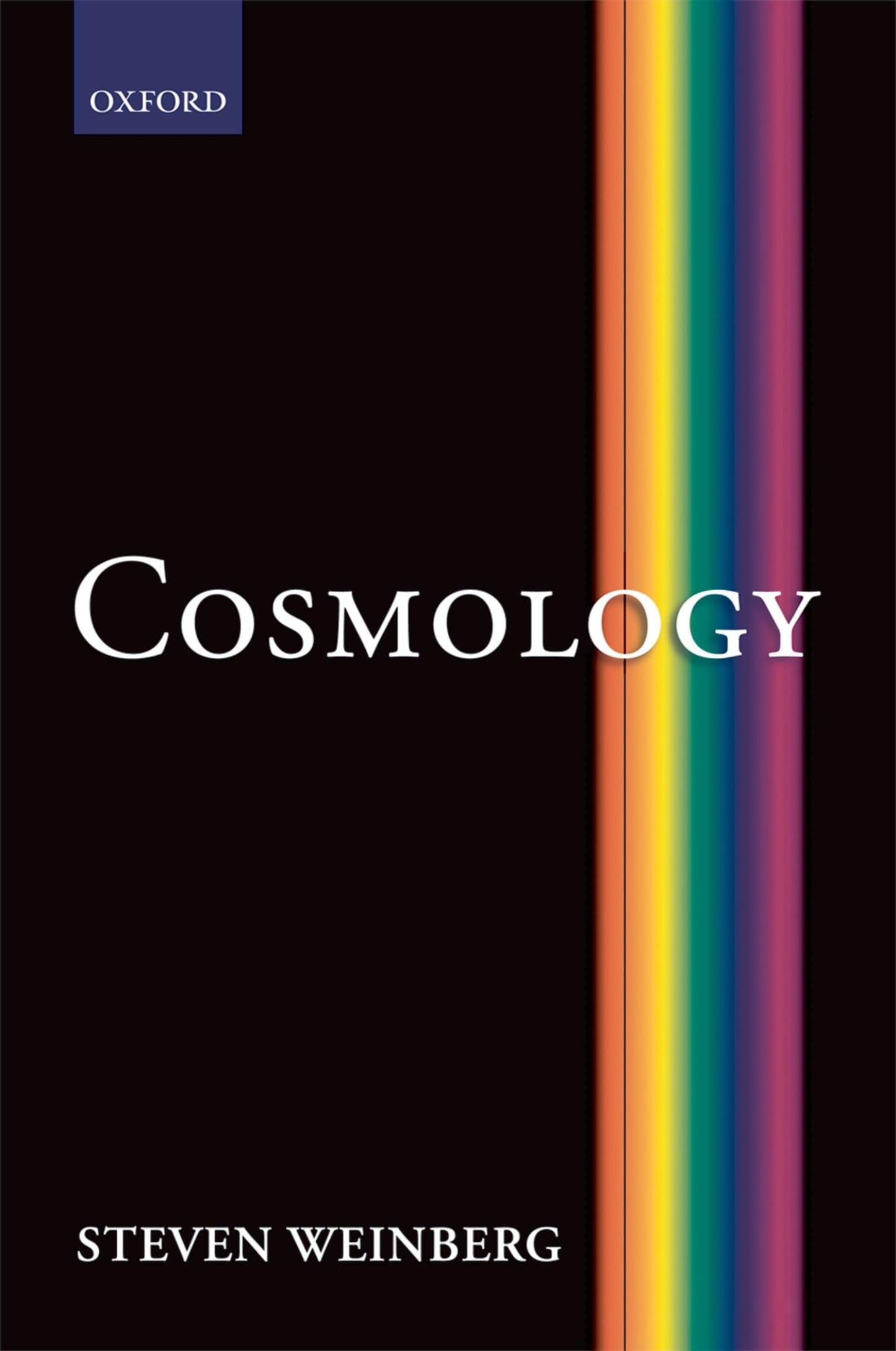 Cosmology [Hardcover] Steven Weinberg