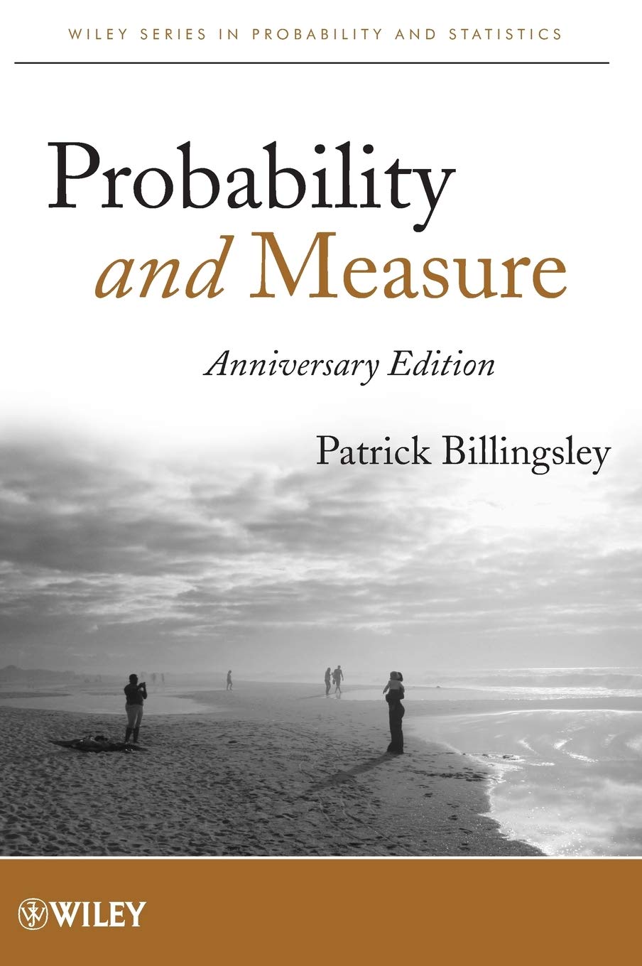 Probability and Measure (Wiley Series in Probability and Statistics) [Hardcover] Billingsley, Patrick