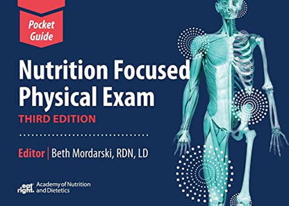 Nutrition Focused Physical Exam Pocket Guide [Spiral-bound] Mordarsk, Beth