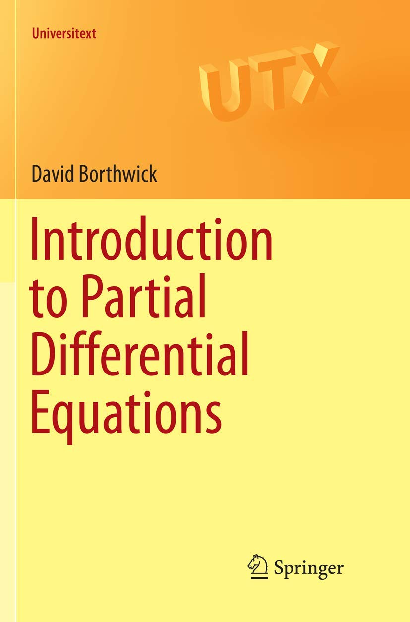 Introduction to Partial Differential Equations (Universitext) [Paperback] Borthwick, David