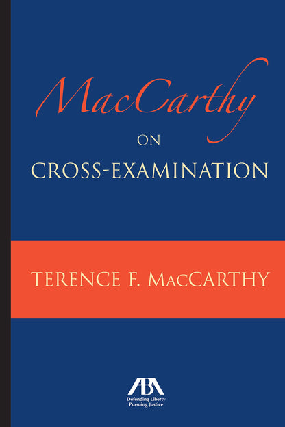 MacCarthy on Cross-Examination [Paperback] MacCarthy, Terence F.
