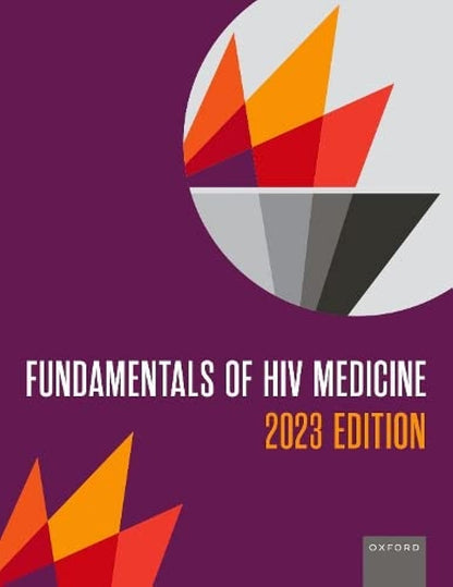 Fundamentals of HIV Medicine 2023 [Paperback] The American Academy of HIV Medicine and Hardy, W. David