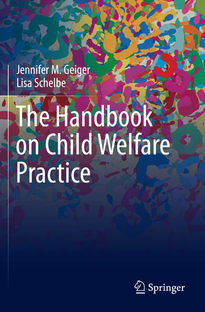 The Handbook on Child Welfare Practice (Paperback)