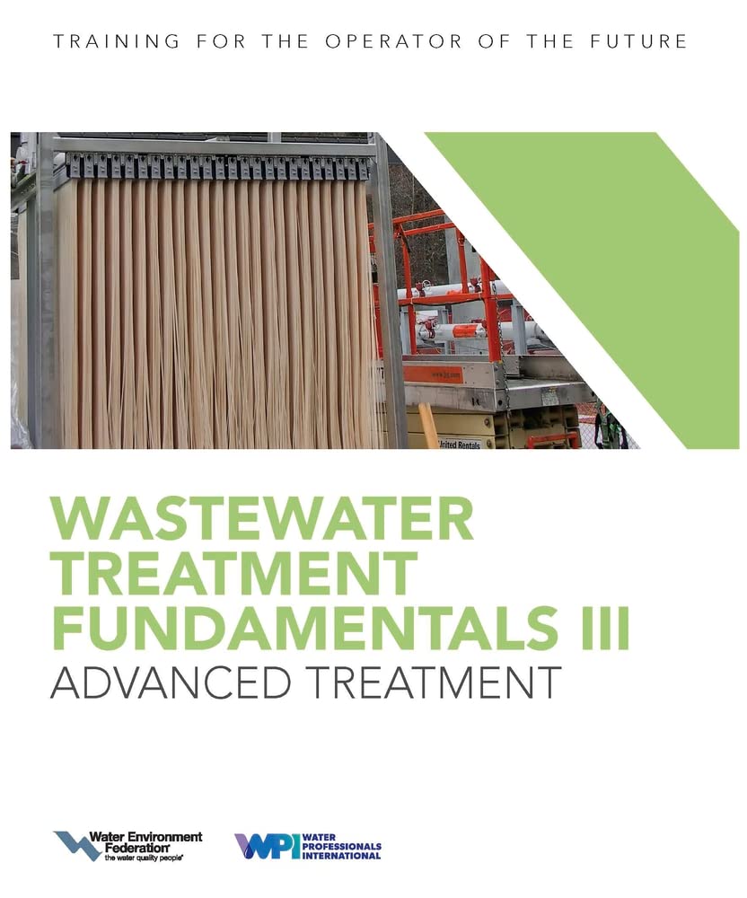 Wastewater Treatment Fundamentals Wastewater Treatment Fundamentals III- Advanced Treatment, (Paperback)