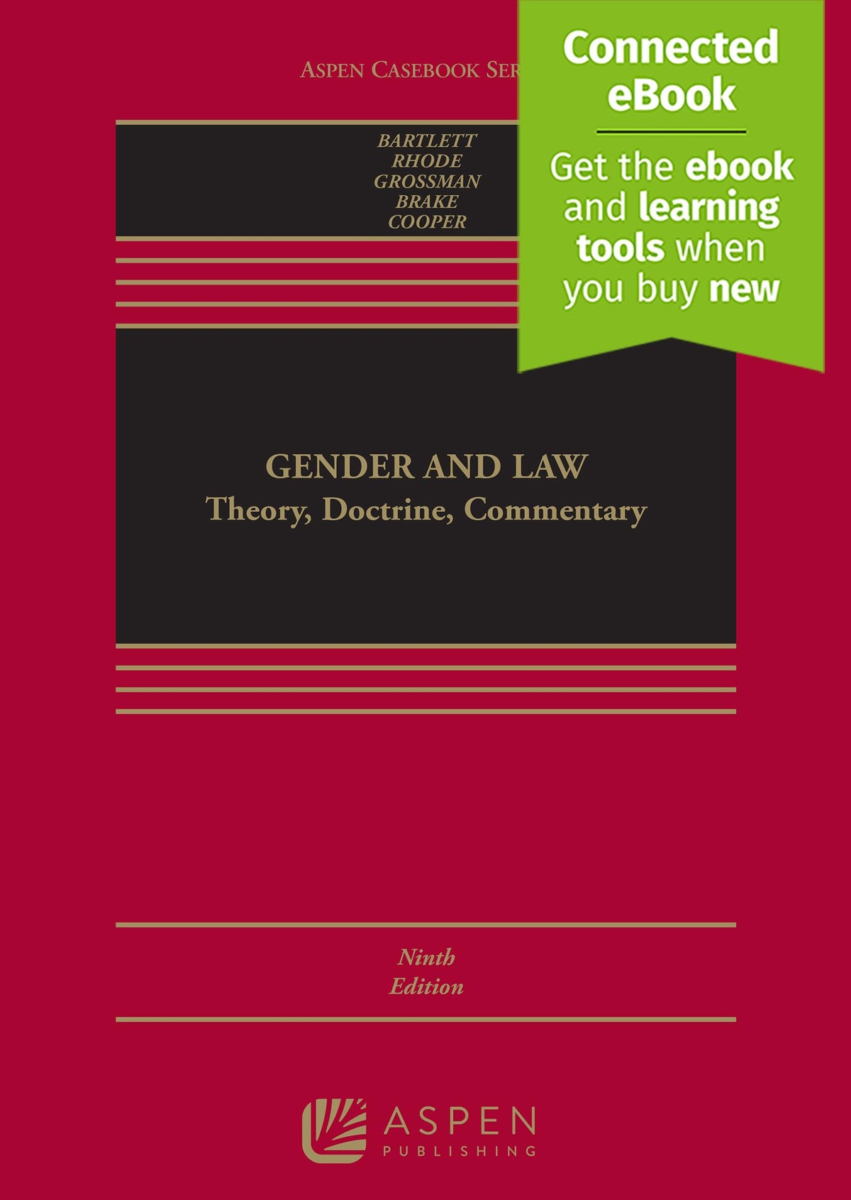 Gender and Law: Theory, Doctrine, Commentary — Ninth Edition (Hardcover)