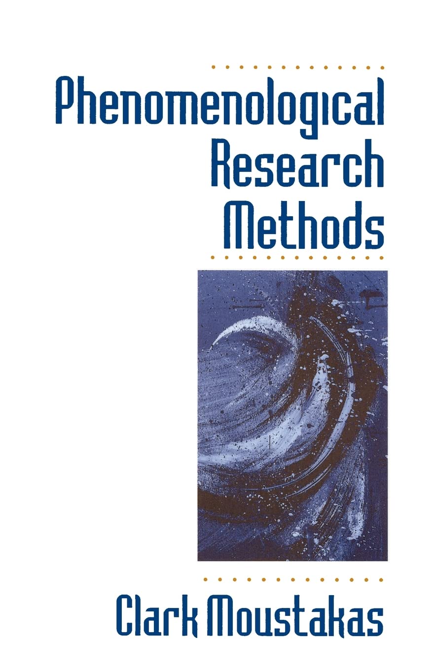 Phenomenological Research Methods [Paperback] Moustakas, Clark