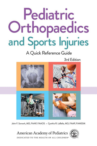 Pediatric Orthopaedics and Sports Injuries: A Quick Reference Guide [Paperback] Sarwark MD  FAAP  FAAOS, John F. and LaBella MD  FAAP  FAMSSM, Cynthia R.
