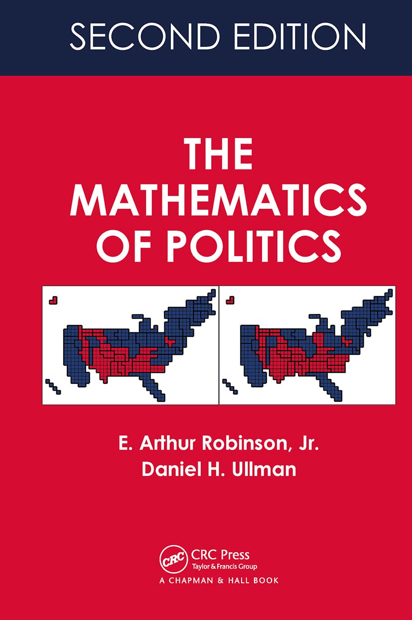 The Mathematics of Politics [Paperback] Robinson, E. Arthur and Ullman, Daniel H.