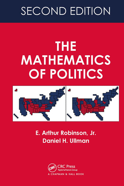 The Mathematics of Politics [Paperback] Robinson, E. Arthur and Ullman, Daniel H.