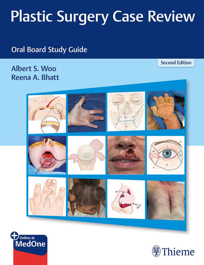 Plastic Surgery Case Review: Oral Board Study Guide [Paperback] Woo, Albert S. and Bhatt, Reena A.