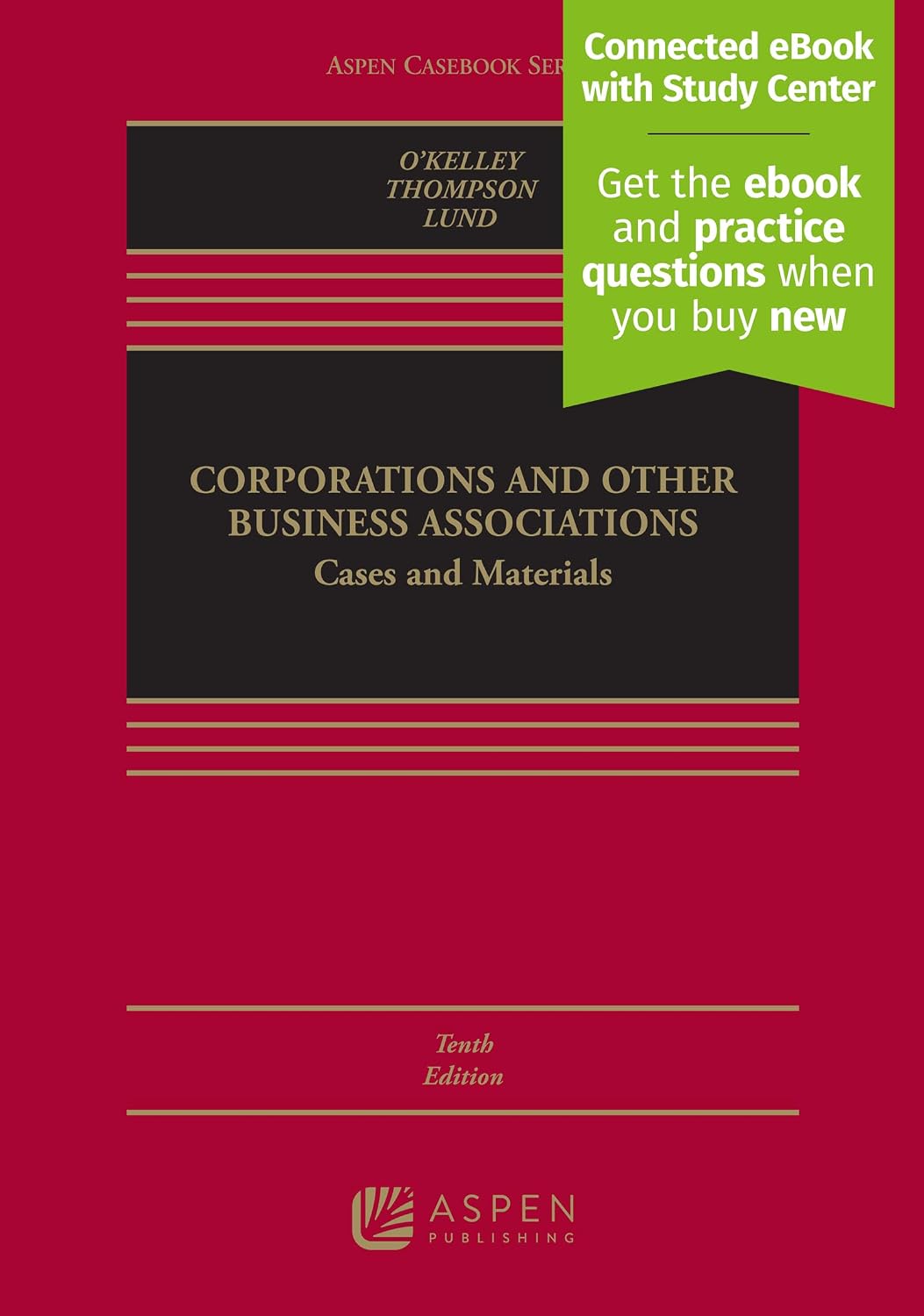 Corporations and Other Business Associations: Cases and Materials, Tenth Edition hardcover textbook cover