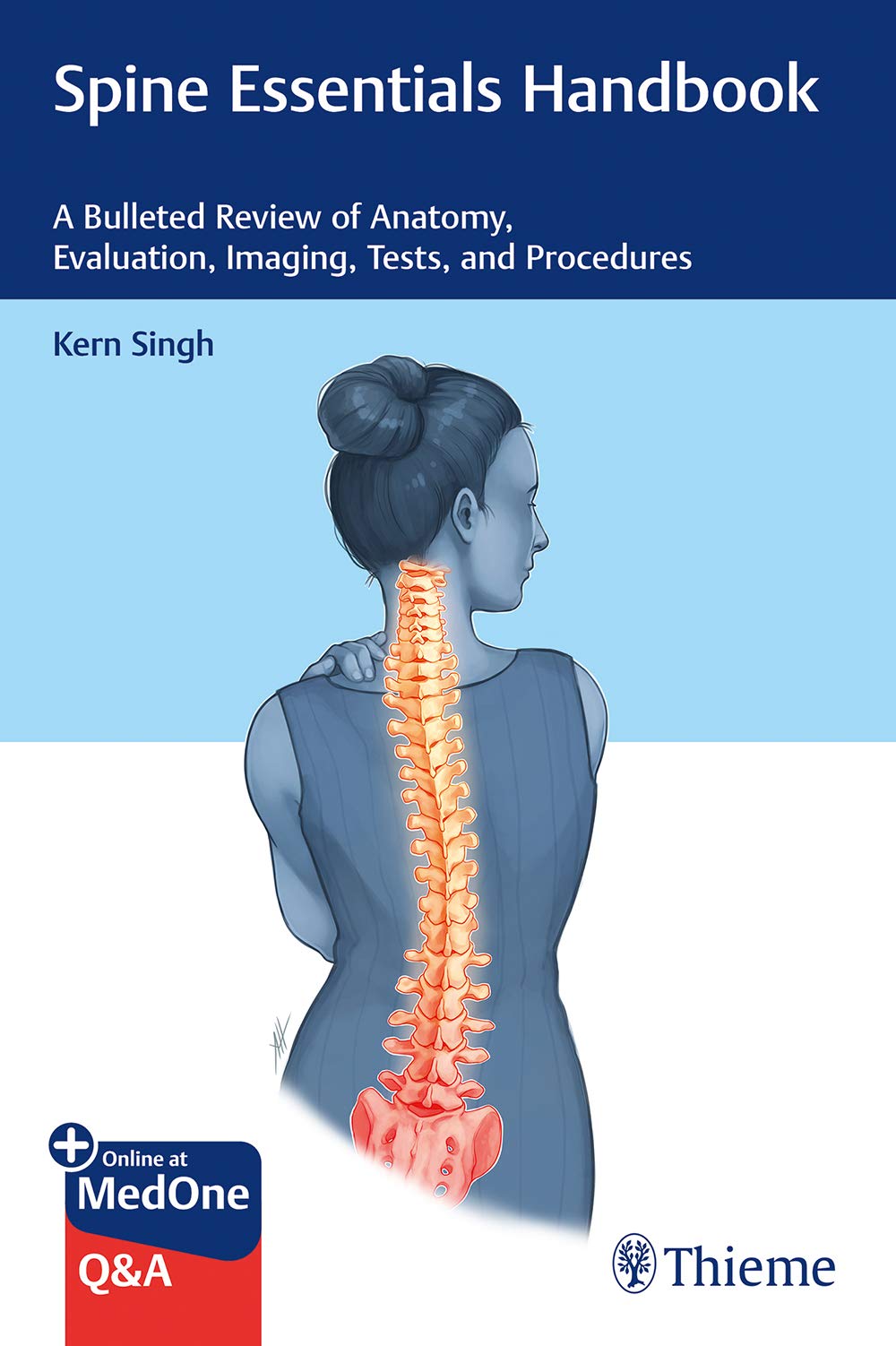 Spine Essentials Handbook: A Bulleted Review of Anatomy, Evaluation, Imaging, Tests, and Procedures [Paperback] Singh, Kern