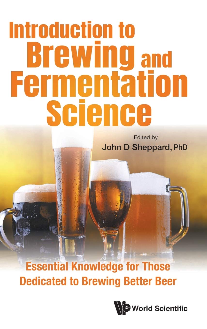 Introduction to Brewing and Fermentation Science [Hardcover] Sheppard John D